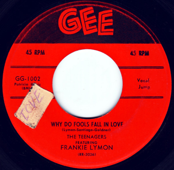 Why Do Fools Fall In Love / Please Be Mine by Frankie Lymon &amp; The Teenagers
