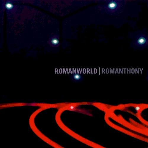 Romanworld by Romanthony