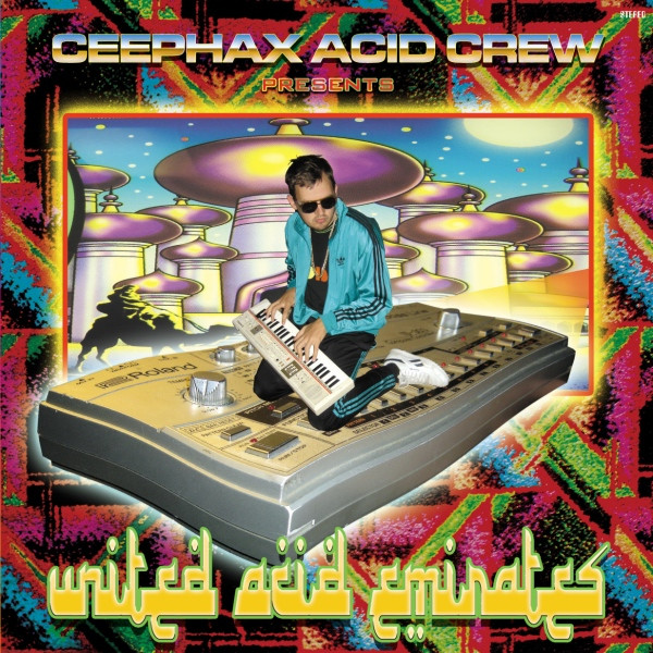 United Acid Emirates by Ceephax Acid Crew