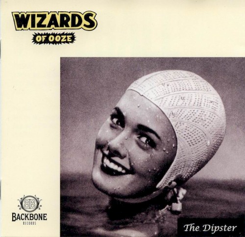 The Dipster by Wizards Of Ooze