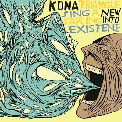 Sing A New Sapling Into Existence by Kona Triangle