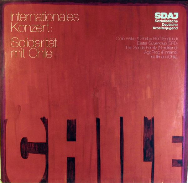 Internationales Konzert: Solidarität Mit Chile by Various