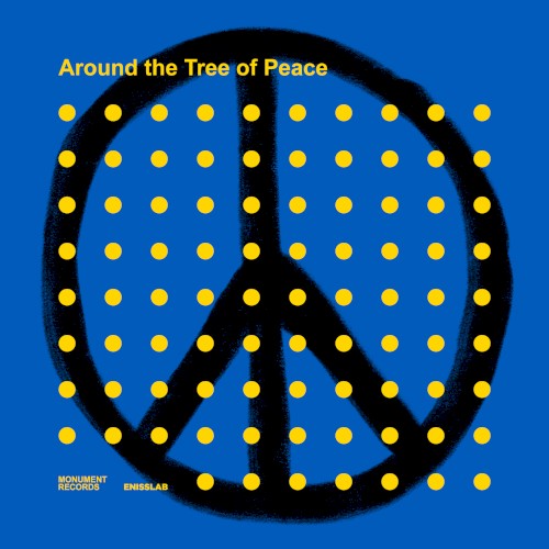 Around The Tree Of Peace by Various