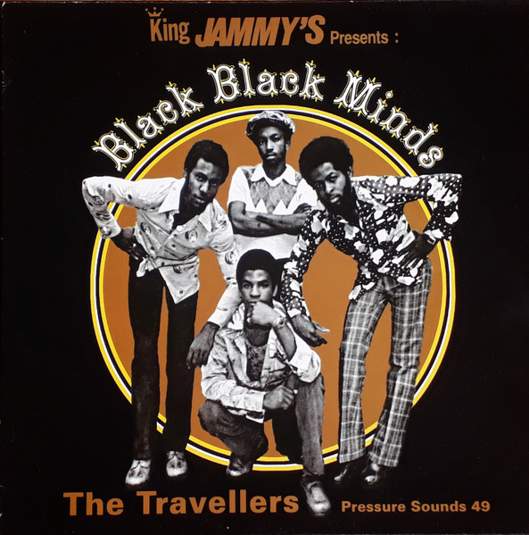 Black Black Minds by The Travellers