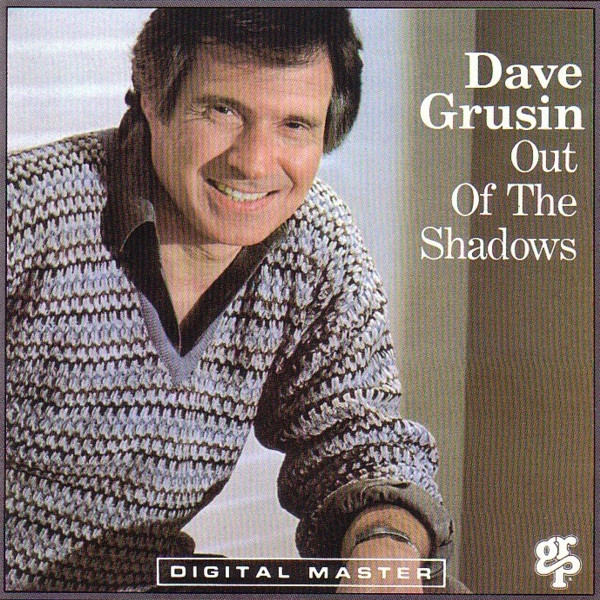 Out Of The Shadows by Dave Grusin