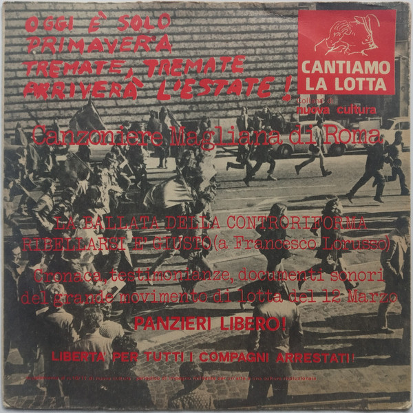 Oggi E' Solo Primavera Tremate, Tremate Arrivera L'Estate! by Canzoniere Magliana di Roma