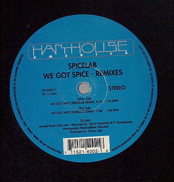 We Got Spice - Remixes by Spicelab