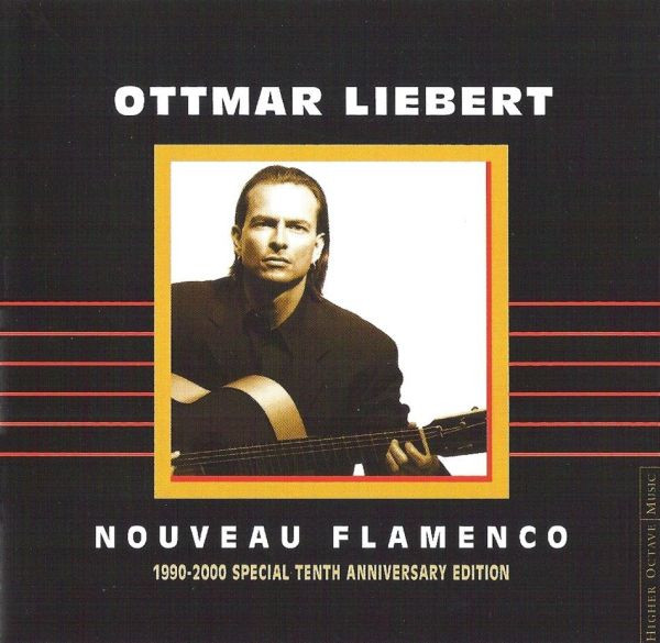 Nouveau Flamenco by Ottmar Liebert