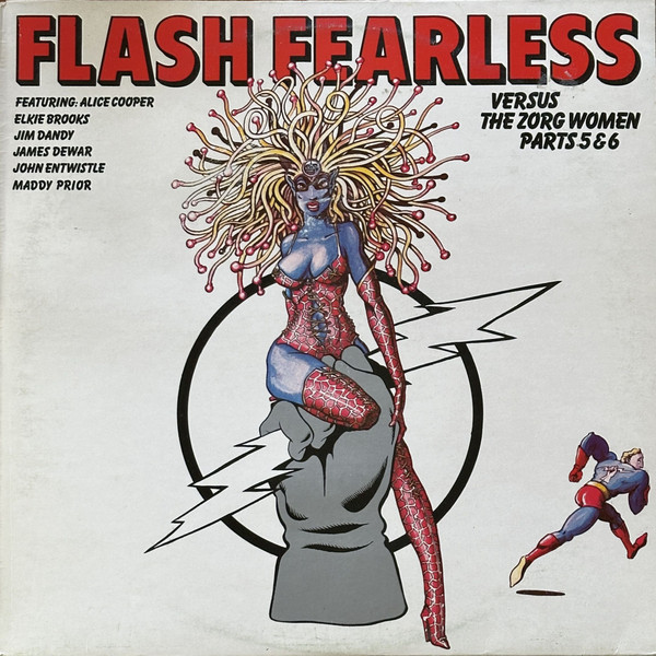 Flash Fearless Versus The Zorg Women Parts 5 &amp; 6 by Various