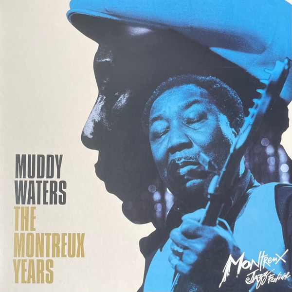 The Montreux Years by Muddy Waters