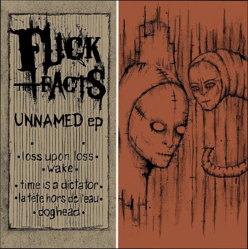 Unnamed EP by Fuck The Facts