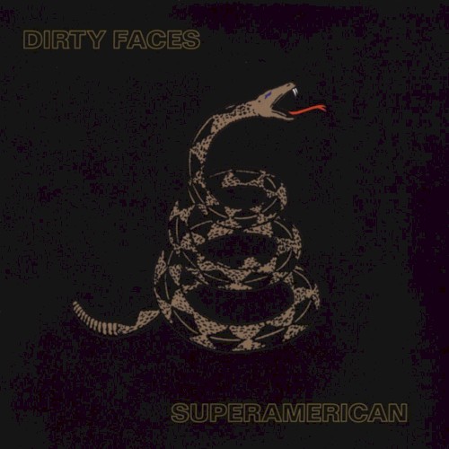 Superamerican by Dirty Faces