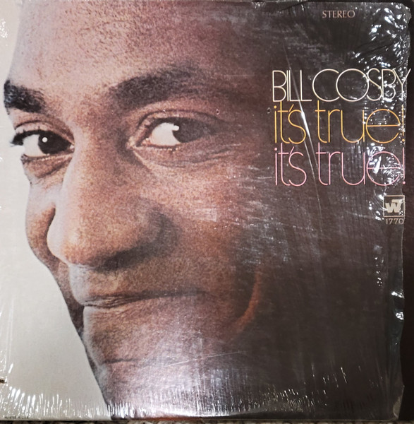 It's True! It's True! by Bill Cosby