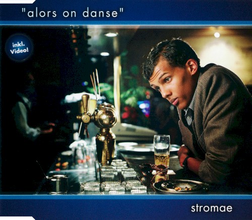 Alors On Danse by Stromae