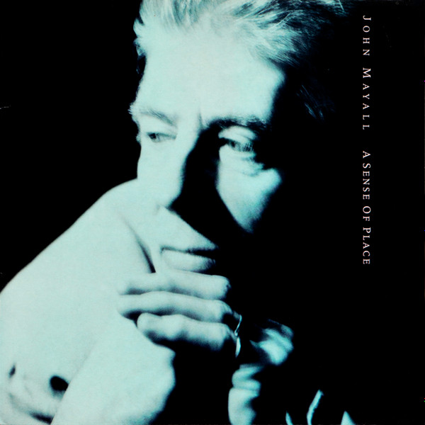 A Sense Of Place by John Mayall &amp; The Bluesbreakers