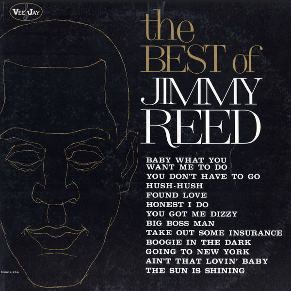 The Best Of Jimmy Reed by Jimmy Reed