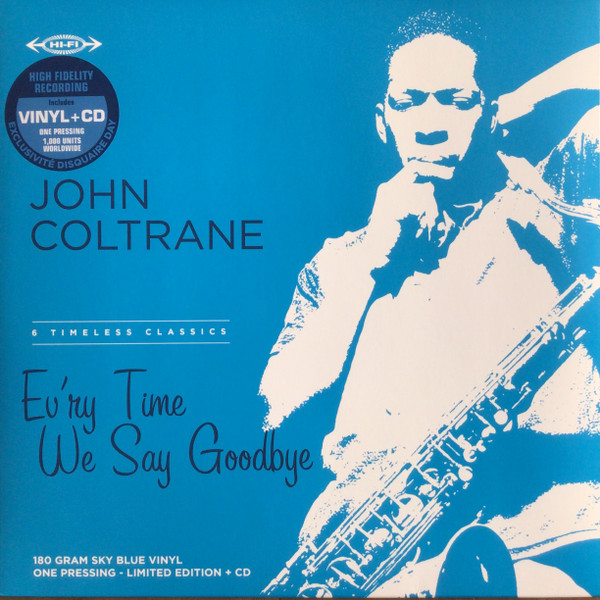 Ev’ry Time We Say Goodbye by John Coltrane