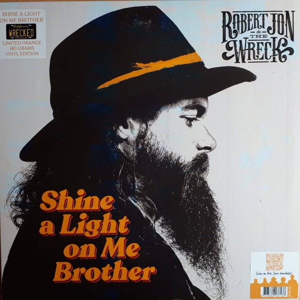 Shine A Light On Me Brother by Robert Jon &amp; The Wreck
