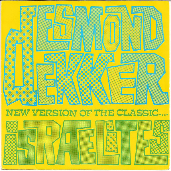 Israelites by Desmond Dekker
