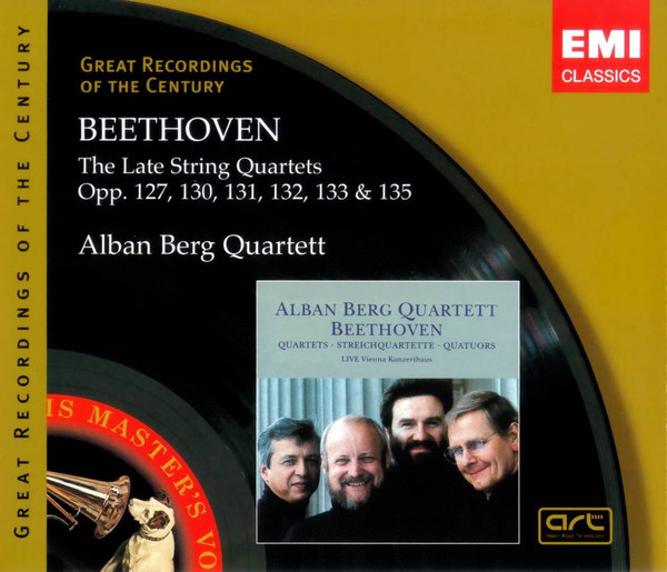 The Late String Quartets Opp. 127, 130, 131, 132, 133 & 135 by Ludwig van Beethoven