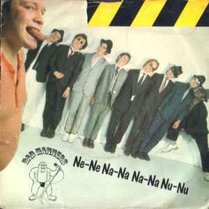 Ne-Ne-Na-Na-Na-Na-Nu-Nu by Bad Manners