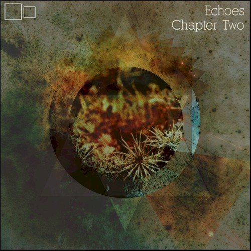 Echoes Chapter Two by Various