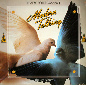 Ready For Romance (The 3rd Album) by Modern Talking