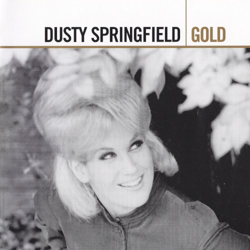 Gold by Dusty Springfield