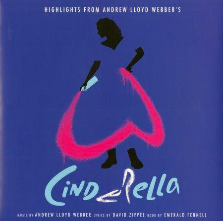 Highlights From Andrew Lloyd Webber's Cinderella by Andrew Lloyd Webber