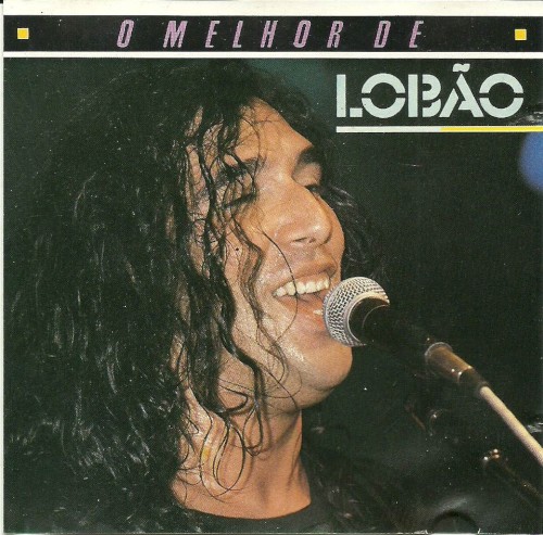 O Melhor De Lobão by Lobão