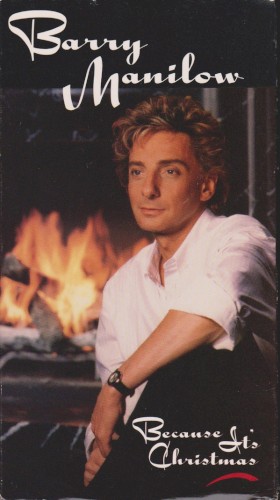 Because It's Christmas by Barry Manilow
