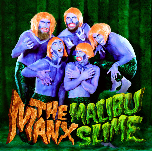 Malibu Slime by The Manx