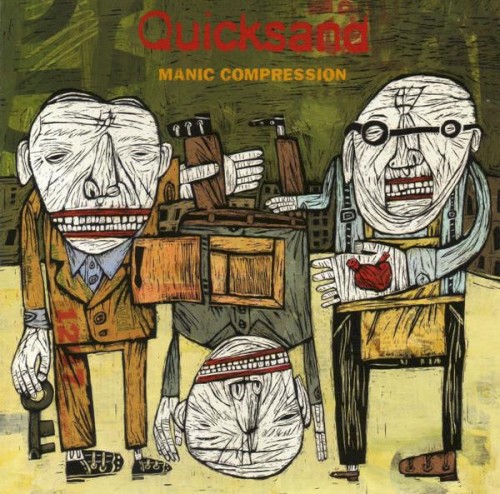 Manic Compression by Quicksand