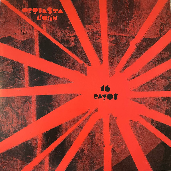 16 Rayos by Orquesta Akokán