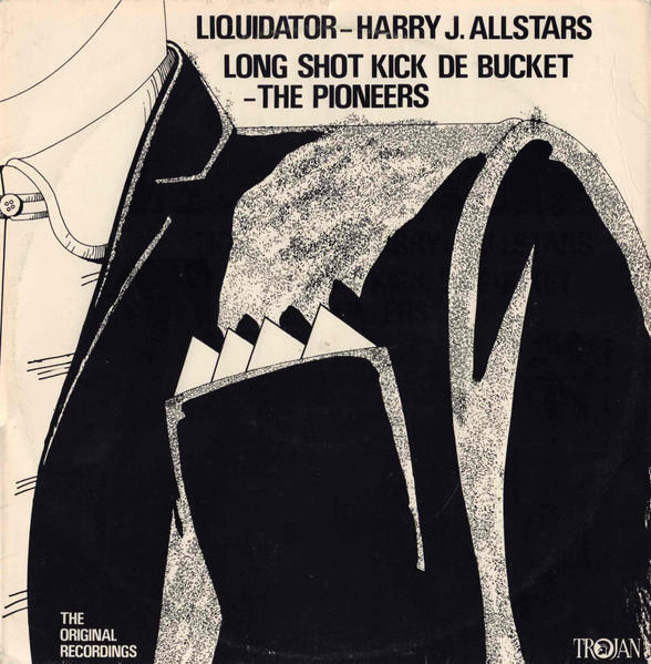 Liquidator / Long Shot Kick De Bucket by Harry J. All Stars