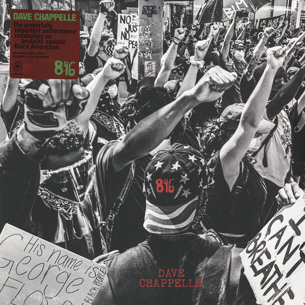 8:46 by Dave Chappelle