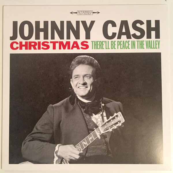 Christmas - There'll Be Peace In The Valley by Johnny Cash