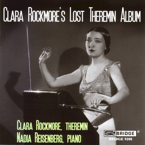 Clara Rockmore's Lost Theremin Album by Clara Rockmore