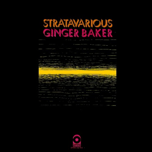 Stratavarious by Ginger Baker