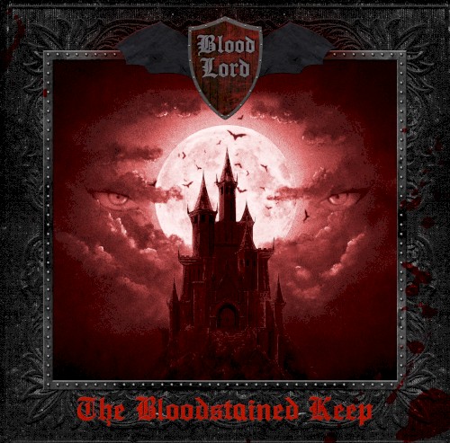 The Bloodstained Keep by Blood Lord