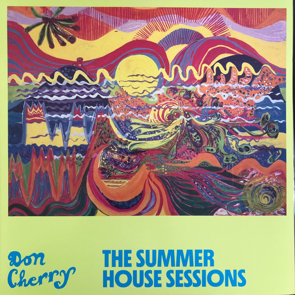 The Summer House Sessions by Don Cherry