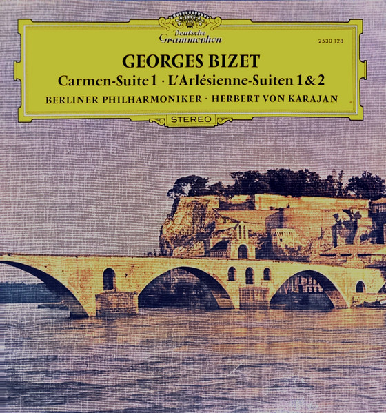 Carmen-Suite 1 • L'Arlésienne - Suiten 1 &amp; 2 by Georges Bizet