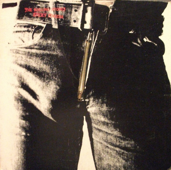 Sticky Fingers by The Rolling Stones