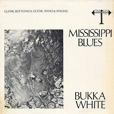 Mississippi Blues Vol. 1 by Bukka White