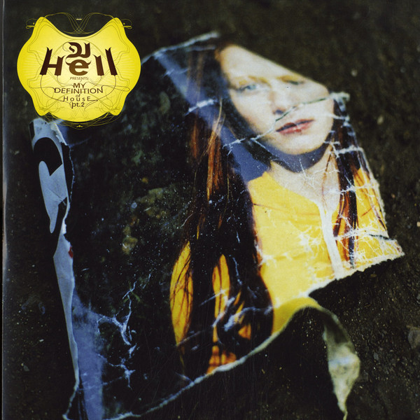 My Definition Of House Pt. 2 by Hell