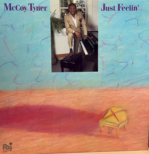 Just Feelin' by McCoy Tyner
