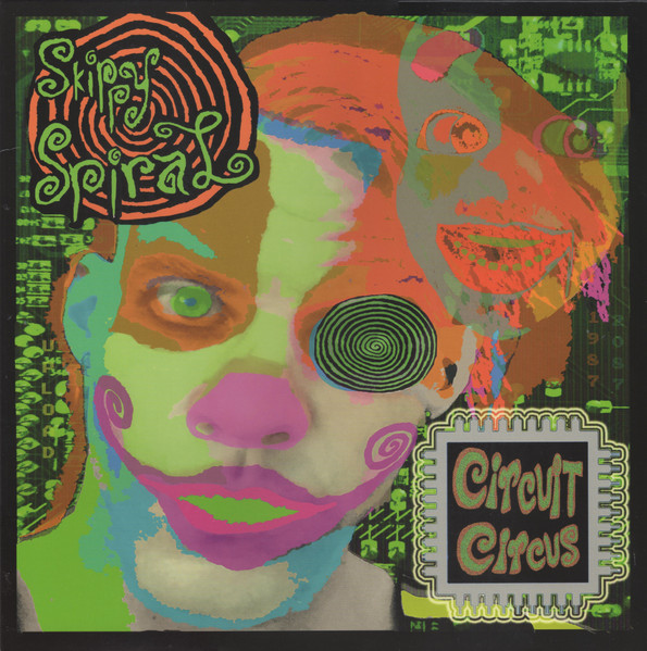 Circuit Circus by Skippy Spiral