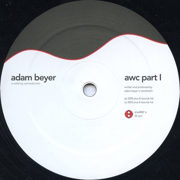 A Walking Contradiction by Adam Beyer