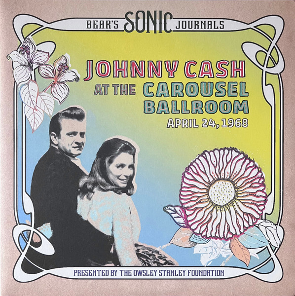 At The Carousel Ballroom - April 24, 1968 by Johnny Cash