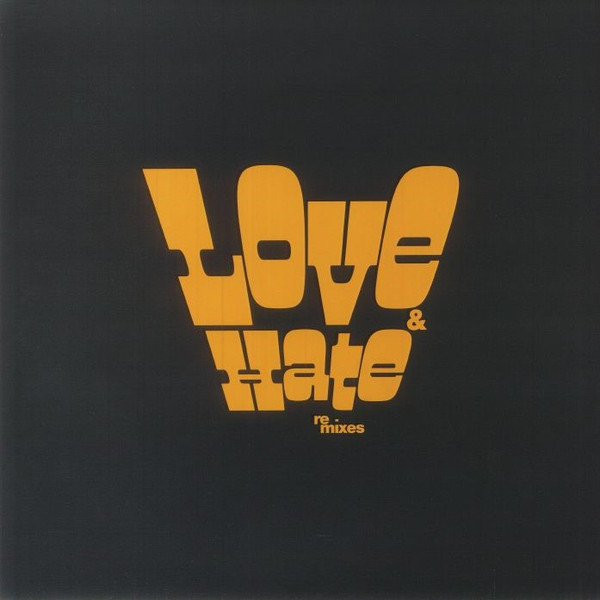 Love And Hate In A Different Time (Mixes) by Gabriels